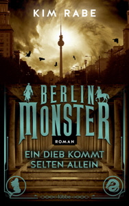 Kim Rabe, Berlin Monster 