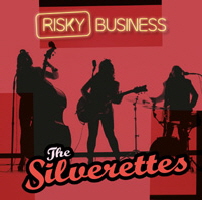 The Silverettes, Risky Business
