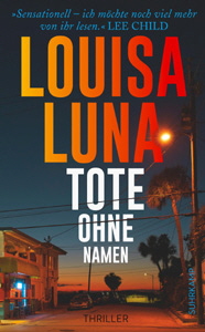 Louisa Luna, Tote ohne Namen