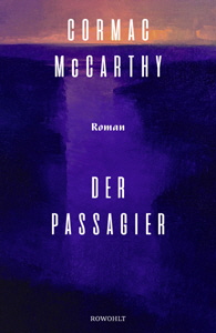 Cormac McCarthy, Der Passagier